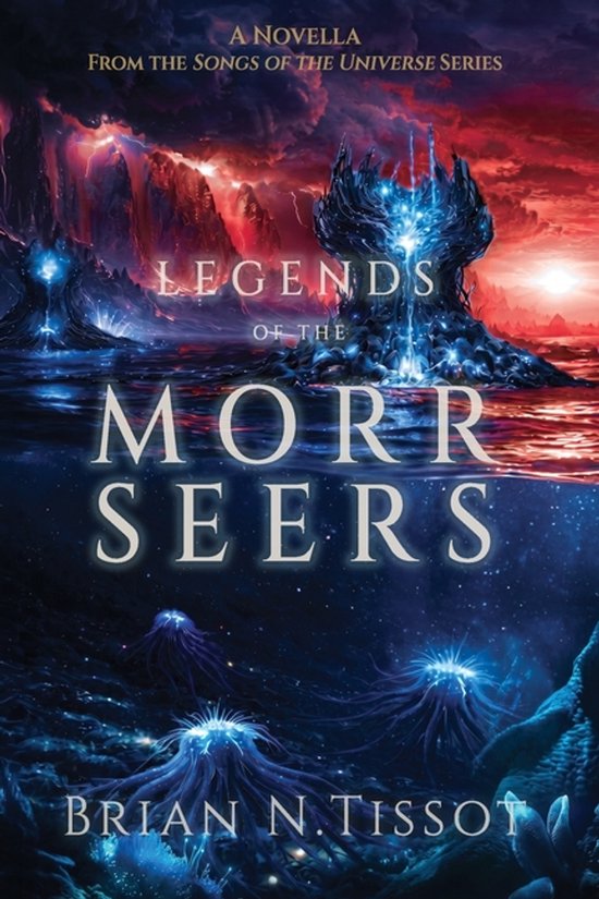 Songs of the Universe- Legends of the Morr Seers - cover