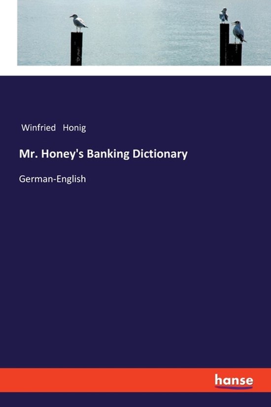 Mr. Honey's Banking Dictionary - cover
