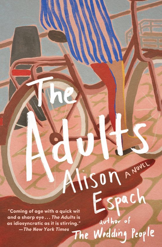 Boekomslag van 'The Adults' van Alison Espach, met een illustratie van iemand op een fiets.