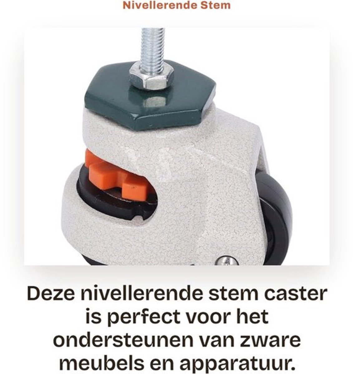 Nivellerende Stem Caster 40mm Buitendiameter - Verstelbare Hoogte - Rubberen Basis - Zwaar Belastingselement - Maximaal Gewicht 400kg - Werkbankwielen