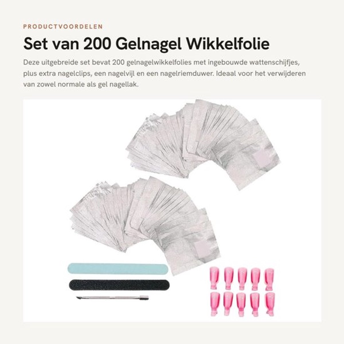 Gelnagelwikkelfolie 200 Stuks - Wattenschijfjes - Nagelclips - Nagelvijl/Buffer - Nagelriemduwer - Dikke/Duurzame Folie - Nagelremover