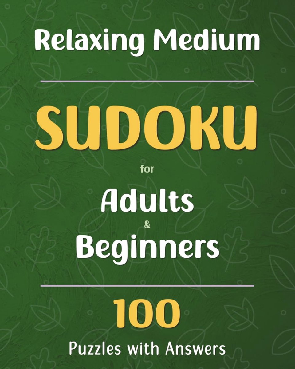 SnelShoppen - Ontspannen Medium Sudoku voor Volwassenen en Beginners: 100 Puzzels met Antwoorden voor Zelfvertrouwen, Geheugenverbetering en Logisch D