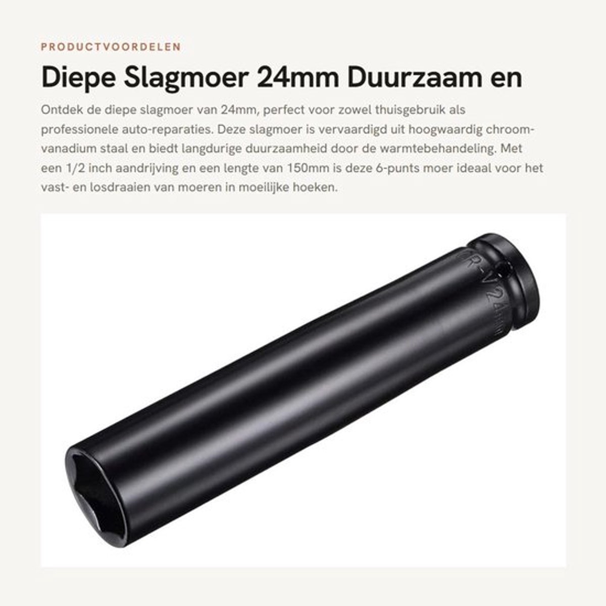 Diepe Slagmoer 24mm - 1/2 Inch Aandrijving - 6-Punts Dopsleutel - Warmtebehandeld CR-V Staal - Corrosiebestendig - 150mm Lengte