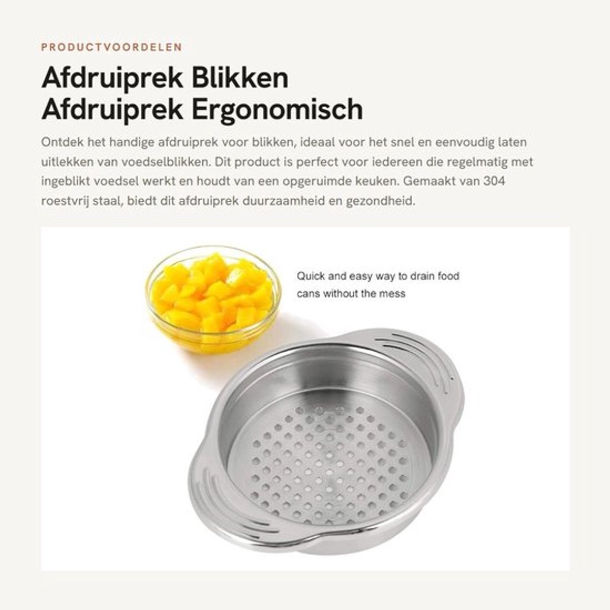 Afdruiprek Roestvrij Staal - Afdruiprek Blikken - Afdruiprek Hittebestendig - Afdruiprek Ergonomisch - Afdruiprek Antislip - Eenvoudig in gebruik - Blikkenzeef