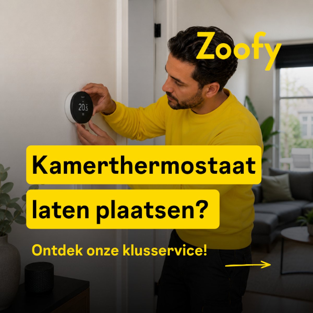 Installatie kamerthermostaat - Door Zoofy in samenwerking met bol.com - Installatie-afspraak gepland binnen 1 werkdag