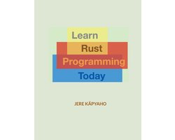 Learn Rust Programming Today