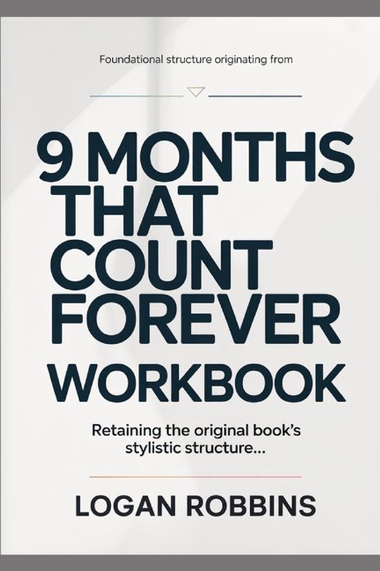 Foundational Structure Originating from 9 Months That Count  ... - cover