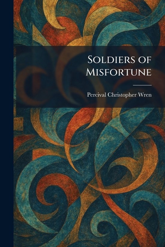 Soldiers of Misfortune - cover