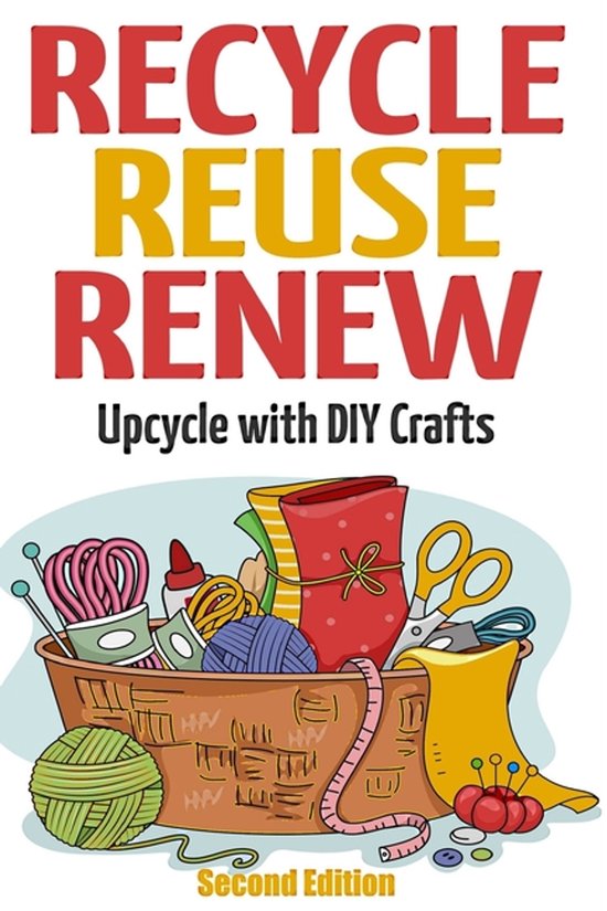 Recycle Reuse Renew - cover