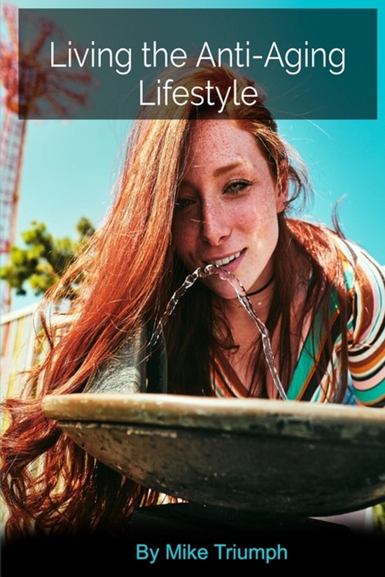 Living the Anti-Aging Lifestyle - cover