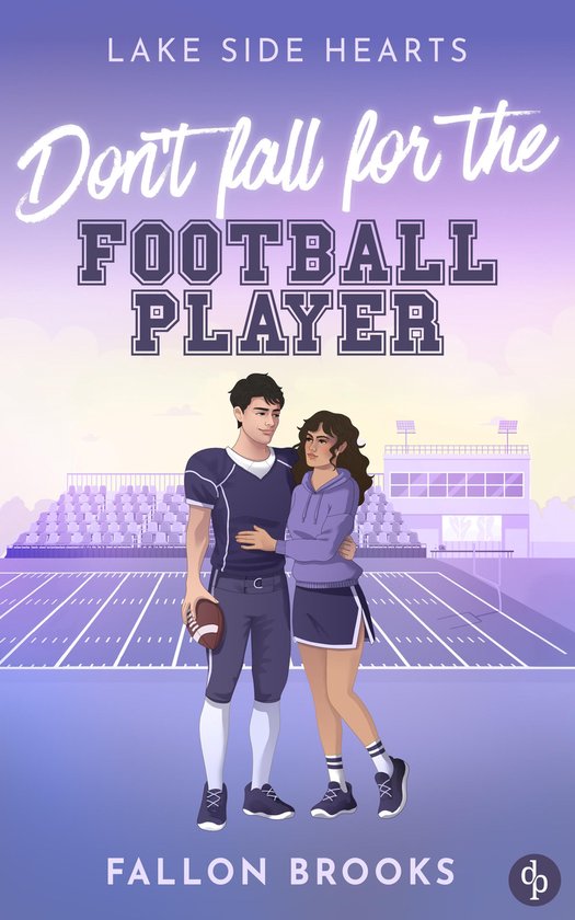 Lake Side Hearts 2 - Don't fall for the Football Player - cover