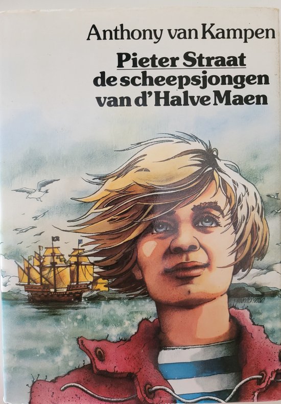 Pieter straat de scheepsjongen van d´Halve Maen
