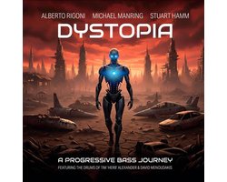 Rigoni, Alberto & Michael Manring & Stuart Hamm - Dystopia (CD)