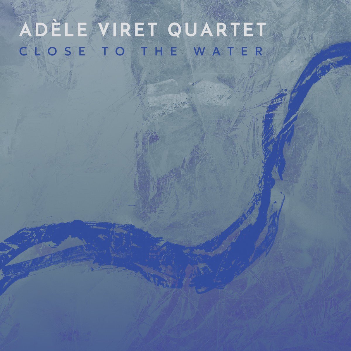 Adele Viret Quartet - Close To The Water (CD)