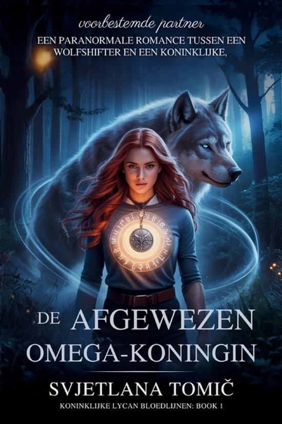 Koninklijke Lycan Bloedlijnen- De Afgewezen Omega-Koningin - cover