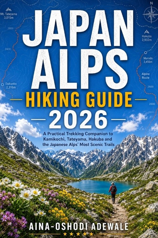 The Trail Companion Collection- Japan Alps Hiking Guide 2026 - cover