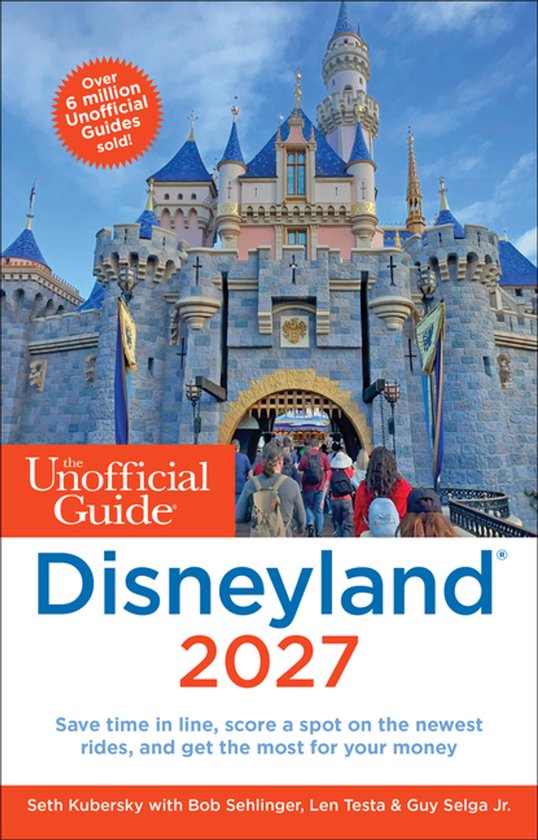 Unofficial Guides - The Unofficial Guide to Disneyland 2027 - cover
