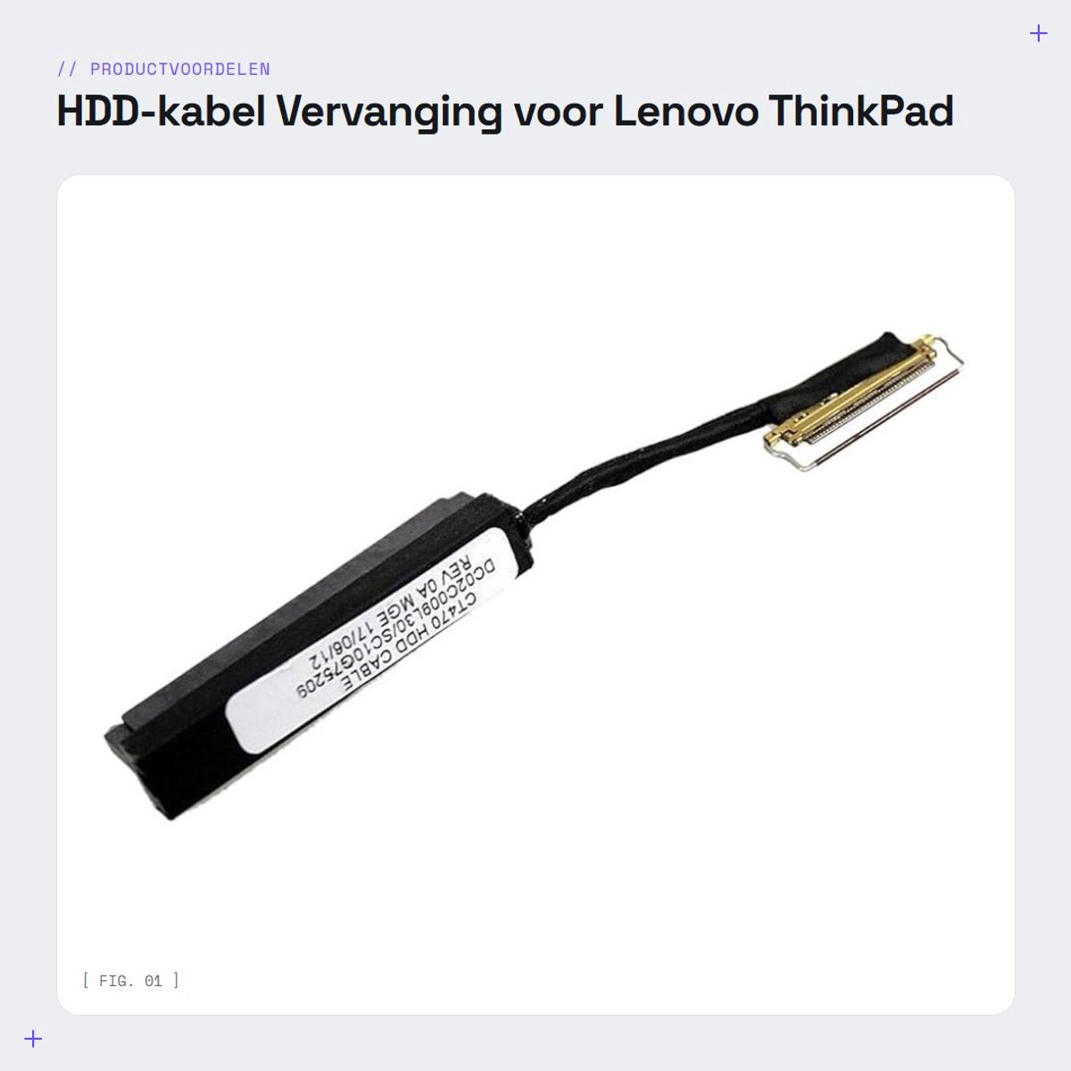 Dailygoods - HDD-kabel Vervanging voor Lenovo ThinkPad Series