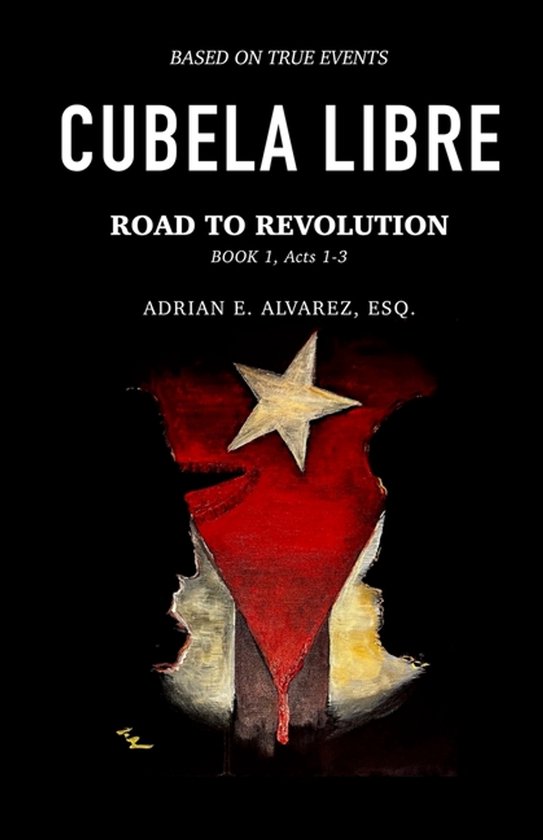 Cubela Libre- Cubela Libre - Road to Revolution - cover