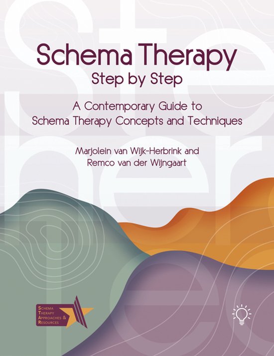 Boek "Schema Therapy Step by Step: A Contemporary Guide to Schema Therapy Concepts and Techniques".