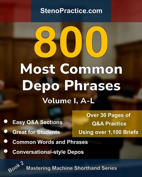 Mastering Machine Shorthand- 800 Most Common Depo Phrases -  ... - cover