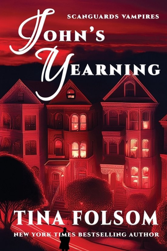 Scanguards Vampires- John's Yearning (Scanguards Vampires #1 ... - cover