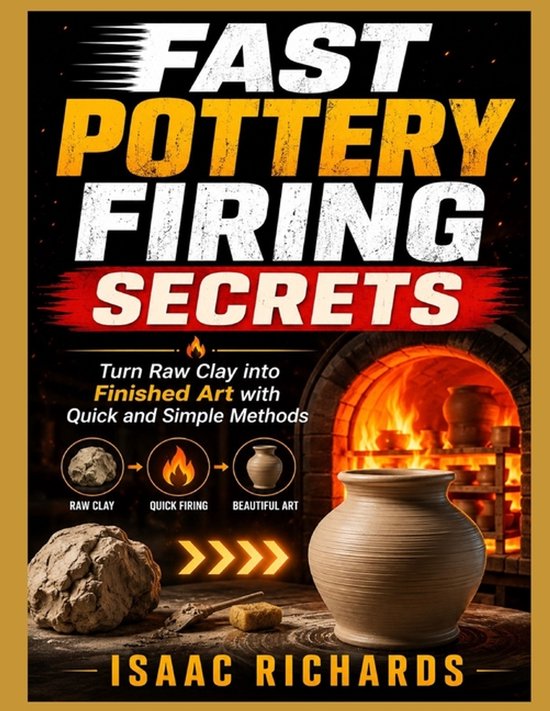 Fast Pottery Firing Secrets - cover