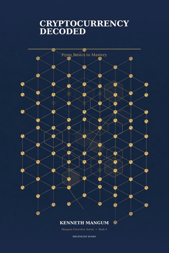 Mangum Executive- Cryptocurrency Decoded - cover