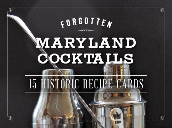 Forgotten Maryland Cocktails - cover