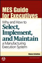 International Society of Automation - MES Guide for Executives