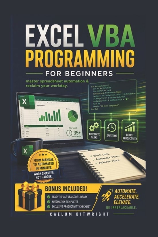 The Caelum Protocol- Excel VBA Programming for Beginners - cover