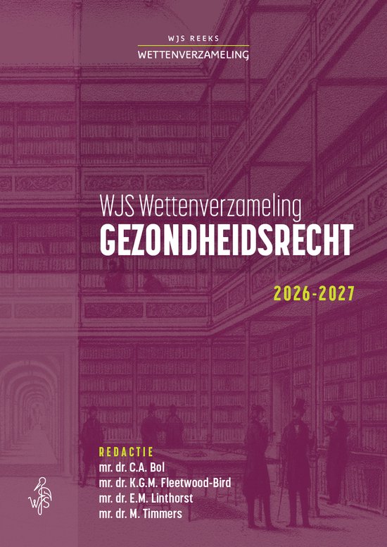 WJS Wettenverzameling Gezondheidsrecht 2026-2027, met rode titel en op de achtergrond een tekening van een bibliotheek met mensen.