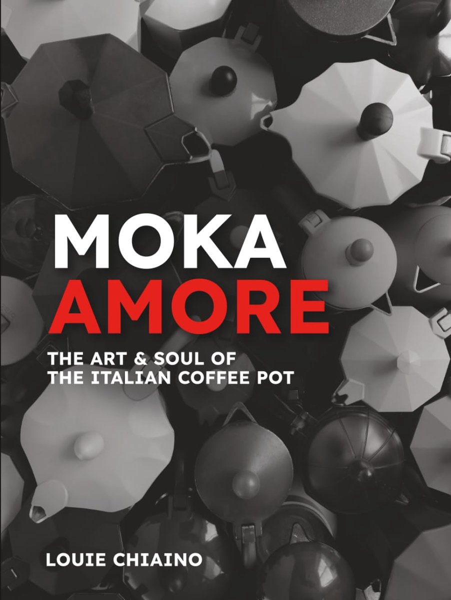 Amore: The Art and Soul of the Italian Coffee Pot