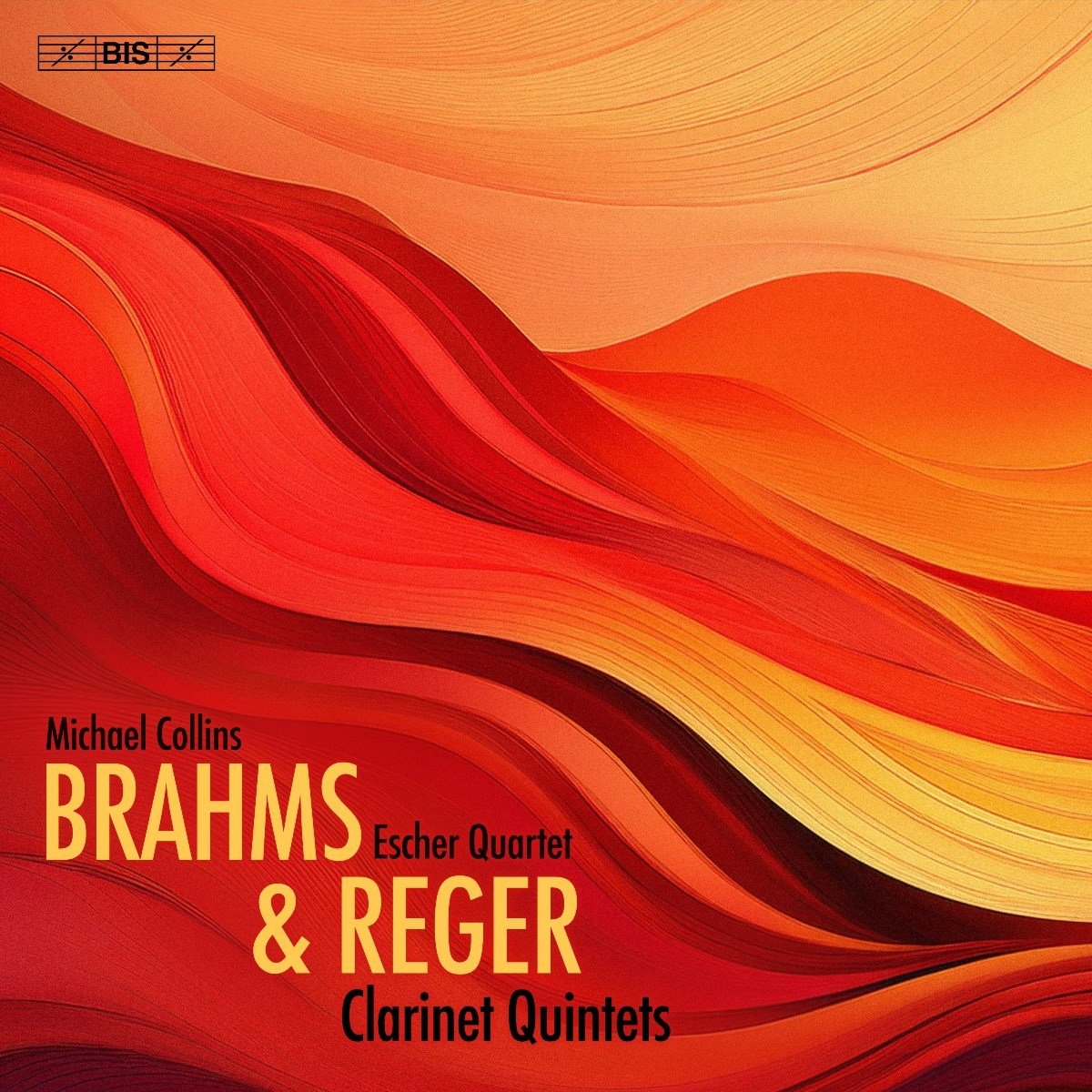 Escher String Quartet, Michael Collins - Clarinet Quintets (Brahms & Reger) (SACD)