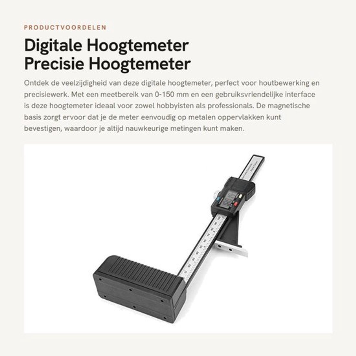 Digitale Hoogtemeter - Precisie Hoogtemeter - Magnetische Basis - 0-150 mm - Houtbewerking - Handige Hoogtemarkering - Geschikt voor