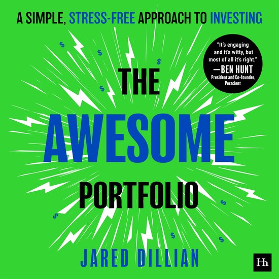 Livre "The Awesome Portfolio" sur fond vert explosif avec éclairs blancs et symboles dollar. Texte : "A SIMPLE, STRESS-FREE APPROACH TO INVESTING" et "THE AWESOME PORTFOLIO JARED DILLIAN".