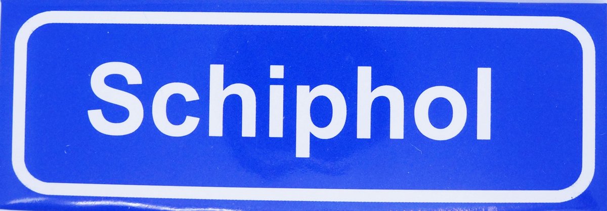Souv© - magneet plaatsnaambord Schiphol