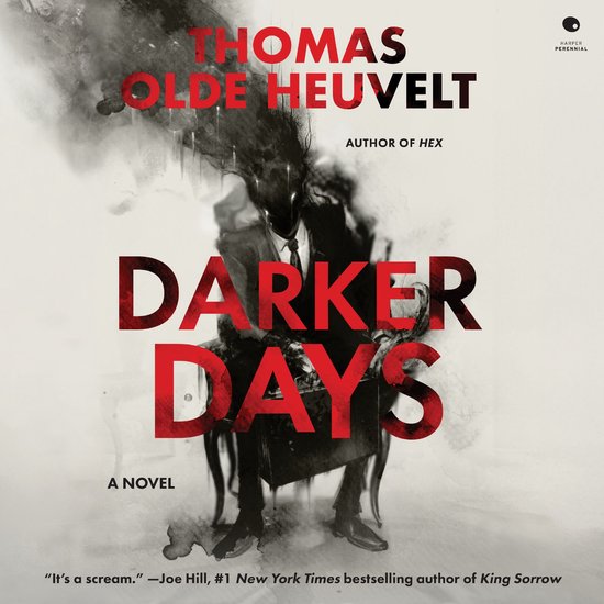 Boekomslag van 'Darker Days' van Thomas Olde Heuvelt. Een duistere illustratie van een zittend figuur met een met inkt bedekt gezicht. Titel: DARKER DAYS.