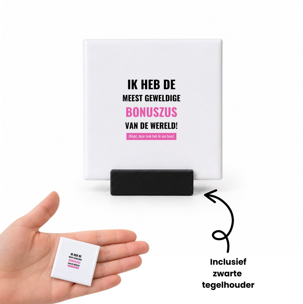 Hacebo ik heb de meest geweldige bonuszus van wereld (klopt, deze mok heb ik van haar) tegeltje met tegelhouder - de meest geweldigste bonuszus - tegeltjes met tekst - verjaardagscadeau - verjaardag - cadeau - spreuktegels - 4.8x4.8 CM Wit