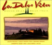 La Dolce Vita - Musica Della Bella Italia