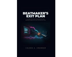 Beatmaker's Exit Plan