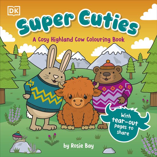 Super Cuties- Super Cuties A Cosy Highland Cow Colouring Boo ... - cover
