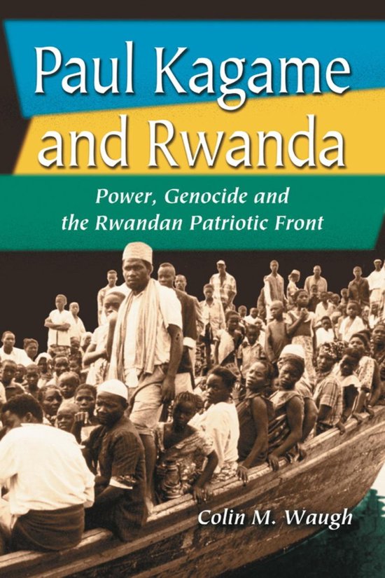 Paul Kagame and Rwanda - cover