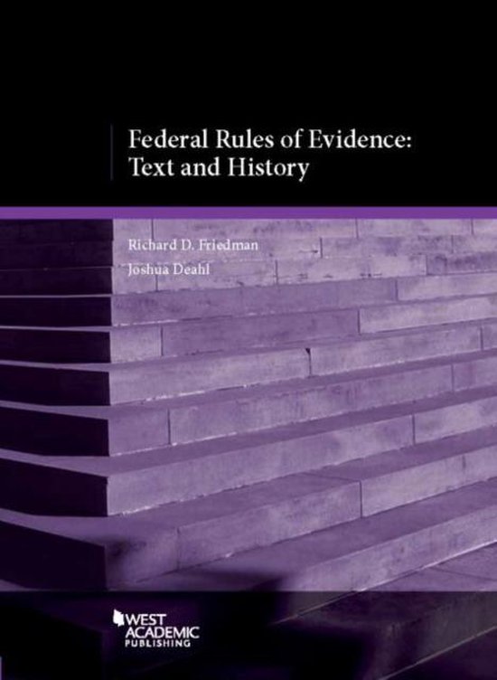 Federal Rules of Evidence 9780314237668 West Academic Publishing