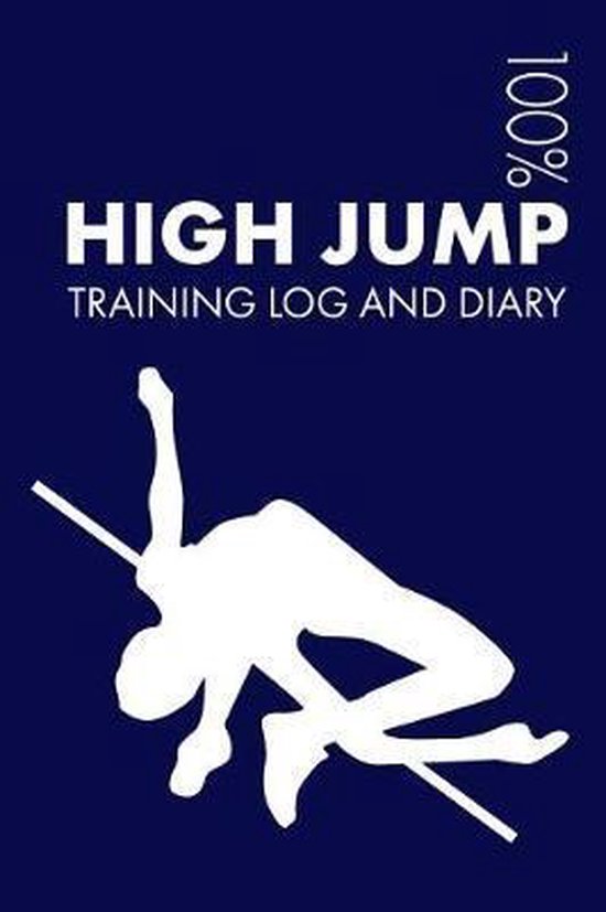 High Jump Training Log and Diary, Elegant Notebooks 9781794625754