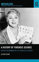 A History of Forensic Science