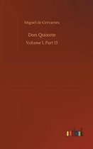 Boekomslag van Don Quixote, Volume I, Deel 13 van Miguel de Cervantes.