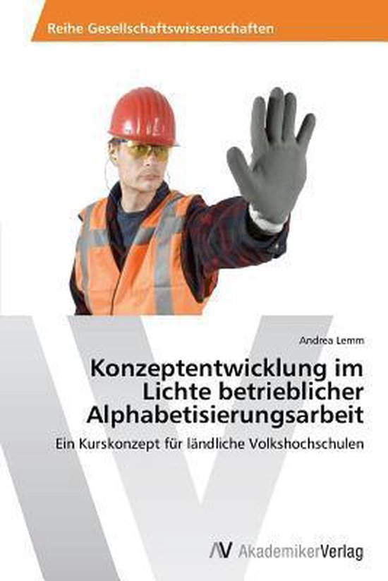 Konzeptentwicklung im Lichte betrieblicher Alphabetisierungs ... - cover
