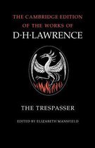 The Cambridge Edition of the Works of D. H. Lawrence-The Trespasser
