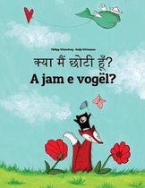 Kya Maim Choti Hum? a Jam E Vog l?